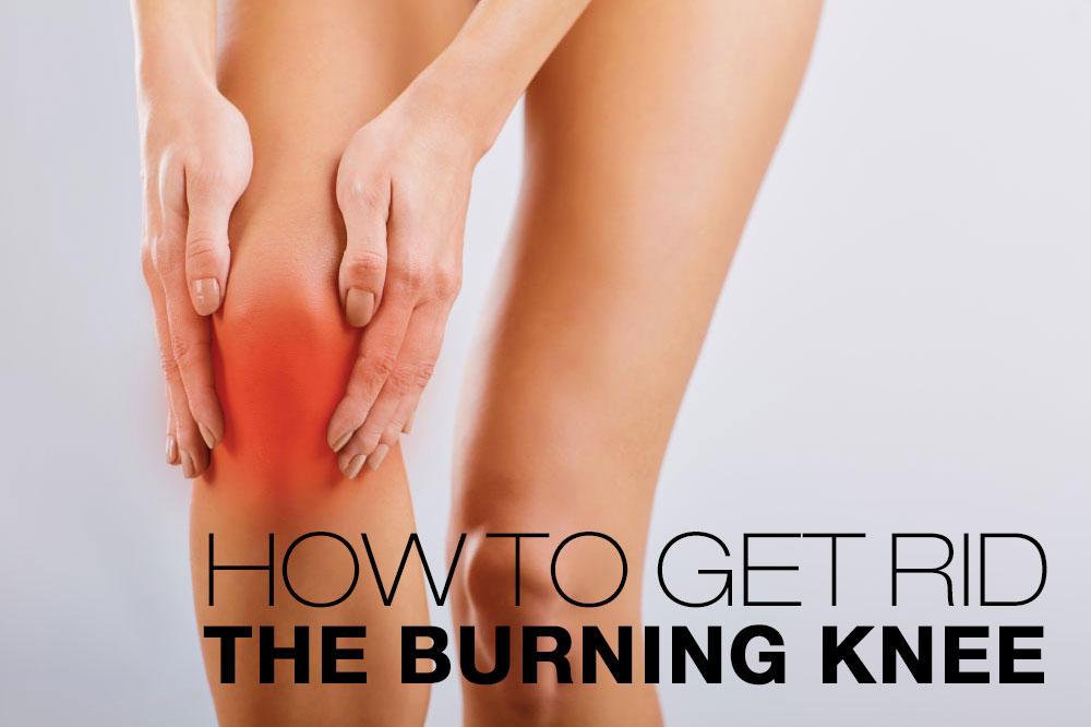The burning knee