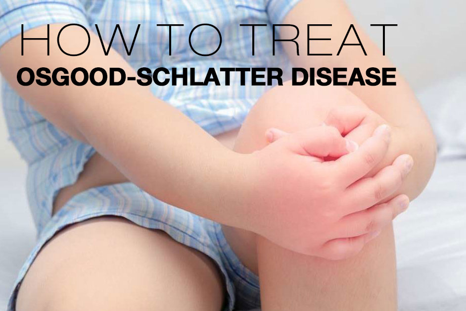 how to treat Osgood-Schlatter disease