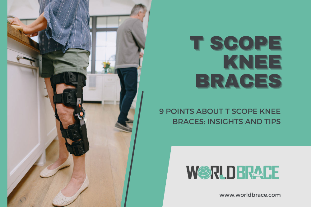 T Scope Knee Braces